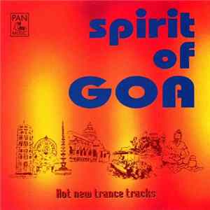 Various - Spirit Of Goa FLAC