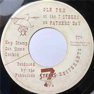 Ole Tex Of The 7 Steers - Father's Day / Mother's Day FLAC