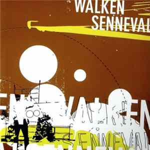 Walken / Senneval - Walken / Senneval FLAC