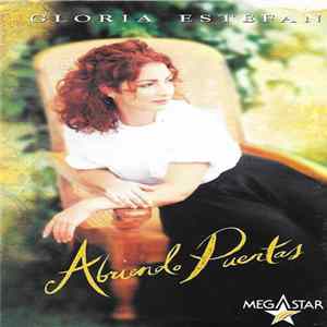Gloria Estefan - Abriendo Puertas FLAC