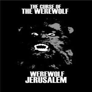 Werewolf Jerusalem - The Curse Of The Werewolf FLAC