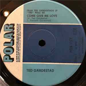 Ted Gärdestad - Come Give Me Love FLAC