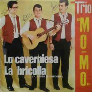 Trio Mo-Mo - La Caverniesa / La Bricolla FLAC