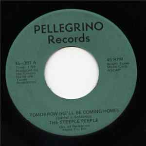 The Steeple People - Tomorrow (He'll Be Coming Home) FLAC