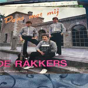 De Rakkers - Dans Met Mij FLAC