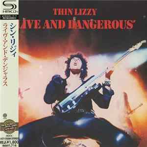 Thin Lizzy - Live And Dangerous FLAC