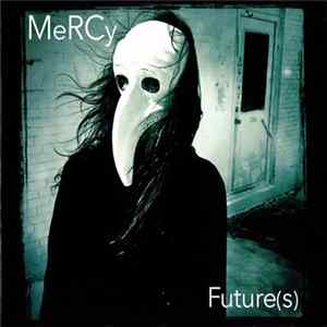 MeRCy - Future(s) FLAC