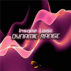 Insane Logic - Dynamic Range FLAC