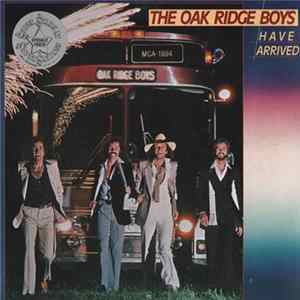 The Oak Ridge Boys - The Oak Ridge Boys Have Arrived FLAC