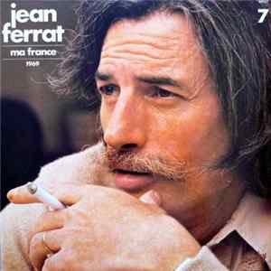 Jean Ferrat - 7 - Ma France - 1969 FLAC