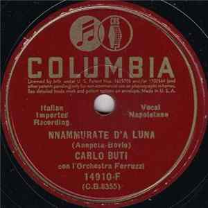 Carlo Buti - Nnammurate D'a Luna / La Romanina FLAC