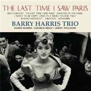 Barry Harris Trio - The Last Time I Saw Paris FLAC