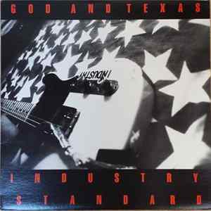 God And Texas - Industry Standard FLAC