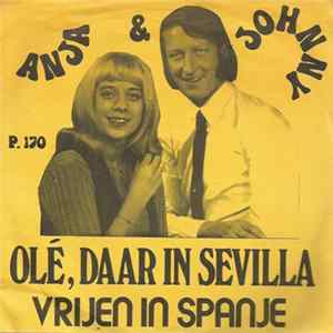Anja & Johnny - Olé Daar In Sevilla FLAC