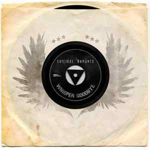 Suicidal Romance - Whisper Goodbye EP FLAC