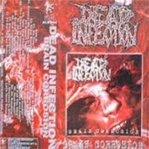 Dead Infection - Brain Corrosion FLAC