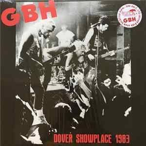 GBH - Dover Showplace 1983 FLAC
