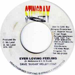 Dave 'Sugar' Melbourne - Ever Loving Feeling FLAC