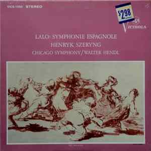 Lalo, Henryk Szeryng, Chicago Symphony Orchestra - Symphonie Espagnole FLAC