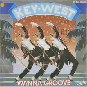 Key-West - Wanna Groove FLAC