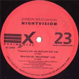 Damon Wild Presents Nightvision - Nuclear Sun FLAC