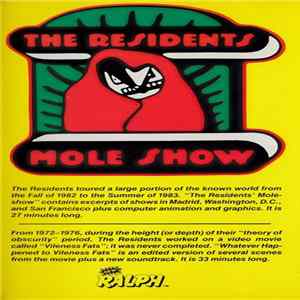 The Residents - Mole Show / Whatever Happened To Vileness Fats FLAC