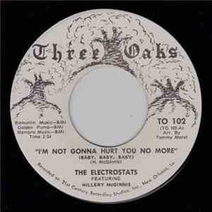 Electrostats - I'm Not Gonna Hurt You No More / Setting The Mood FLAC
