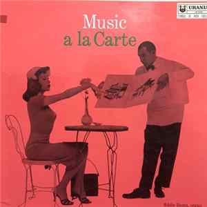 Eddie Baatz, Jack Betzner - Music A La Carte FLAC