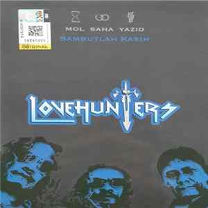 Lovehunters - Sambutlah Kasih FLAC