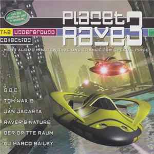 Various - Planet Rave 3 FLAC