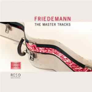 Friedemann - The Master Tracks FLAC