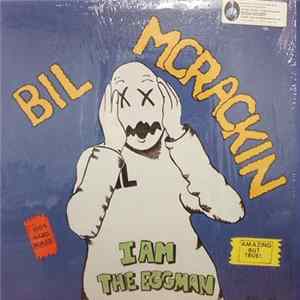 Bil McRackin - I Am The Eggman FLAC