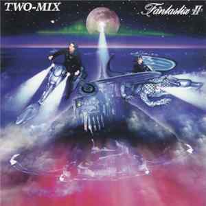 Two-Mix - Fantastix II Next FLAC