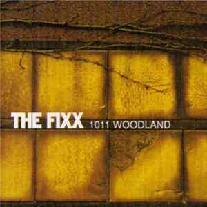 The Fixx - 1011 Woodland FLAC