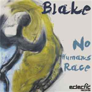 Blake - No Humans Race FLAC