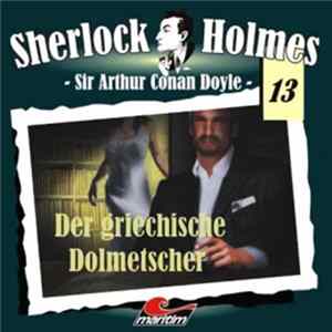 Sir Arthur Conan Doyle - Sherlock Holmes (13) - Der Griechische Dolmetscher FLAC