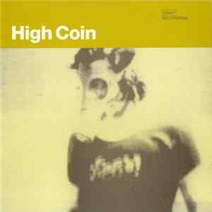 High Coin - Raise A Smile FLAC