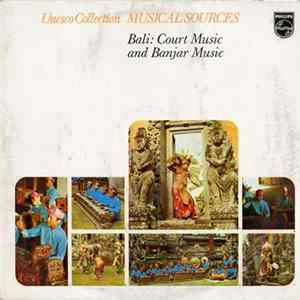 Various - Bali: Court Music And Banjar Music FLAC