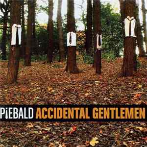 Piebald - Accidental Gentlemen FLAC