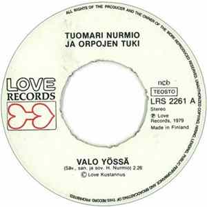 Tuomari Nurmio Ja Orpojen Tuki - Valo Yössä / Oi Mutsi Mutsi FLAC