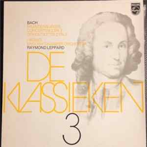 Johann Sebastian Bach - I Musici, English Chamber Orchestra, Raymond Leppard - 2e En 3e Brandenburgse Concert, 2e En 3e Orkestsuite FLAC