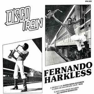 Fernando Harkless - Disco Train FLAC