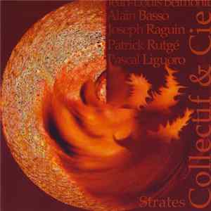 Jean-Louis Belmonte, Alain Basso, Joseph Raguin, Patrick Rutgé, Pascal Liguoro - Strates FLAC