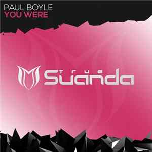Paul Boyle - You Were FLAC