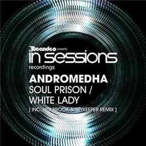 Andromedha - Soul Prison / White Lady FLAC