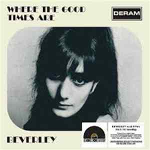 Beverley - Where The Good Times Are FLAC