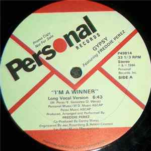 Gypsy Featuring Freddie Perez - I'm A Winner FLAC