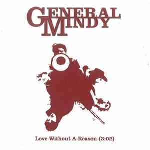 General Mindy - Love Without A Reason FLAC