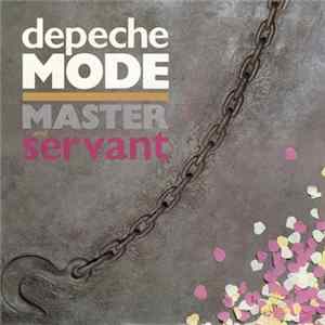 Depeche Mode - Master And Servant FLAC