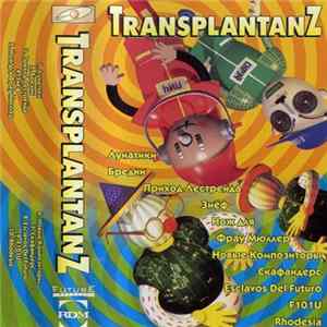 Various - TransplantanZ FLAC